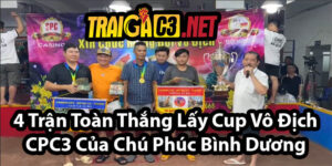 Hành Trình Lấy Cup Vô Địch CPC3 22/4/2025 Của Phúc Bình Dương